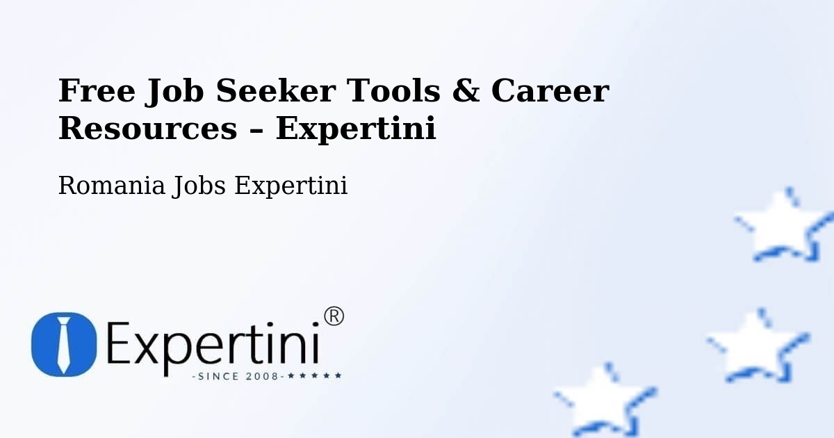 Free Job Seeker Tools & Career Resources – Comuna Jugureni - Comuna Jugureni, Romania Jobs Expertini